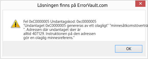 Fix Undantagskod: 0xc0000005 (Error Fel 0xC0000005)