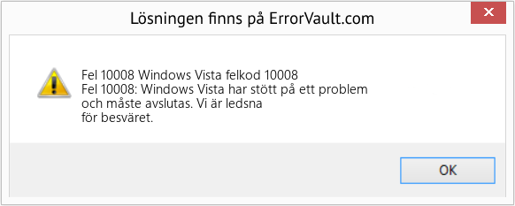 Fix Windows Vista felkod 10008 (Error Fel 10008)