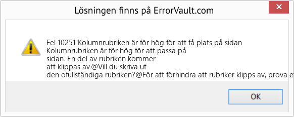 Fix Kolumnrubriken är för hög för att få plats på sidan (Error Fel 10251)