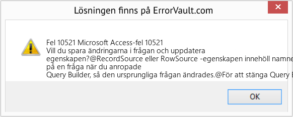 Fix Microsoft Access-fel 10521 (Error Fel 10521)