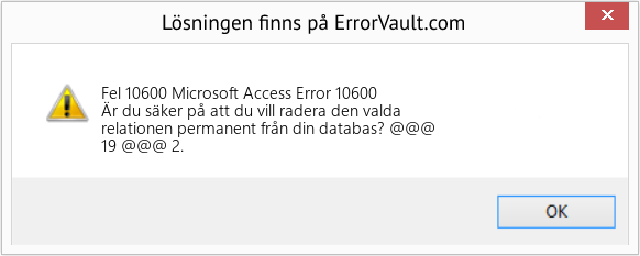 Fix Microsoft Access Error 10600 (Error Fel 10600)