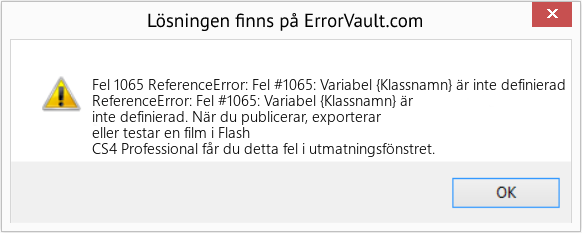 Download Error <?php echo $number; ?> (ReferenceError: Fel #1065: Variabel {Klassnamn} är inte definierad) Repair Tool Fix ReferenceError: Fel #1065: Variabel {Klassnamn} är inte definierad (Error Fel 1065)