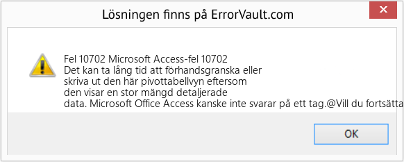 Fix Microsoft Access-fel 10702 (Error Fel 10702)