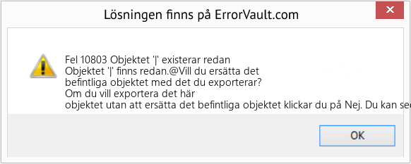 Fix Objektet '|' existerar redan (Error Fel 10803)