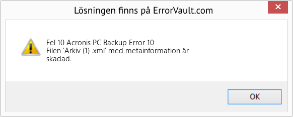Fix Acronis PC Backup Error 10 (Error Fel 10)