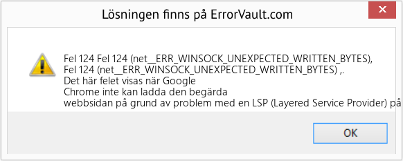 Fix Fel 124 (net__ERR_WINSOCK_UNEXPECTED_WRITTEN_BYTES), (Error Fel 124)