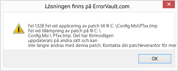 Fix Fel vid applicering av patch till fil C: \Config.Msi\PTxx.tmp (Error Fel 1328)