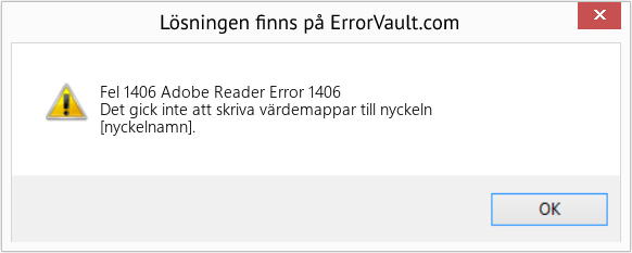 Fix Adobe Reader Error 1406 (Error Fel 1406)