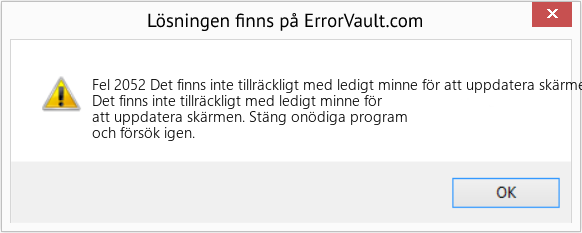 Fix Det finns inte tillräckligt med ledigt minne för att uppdatera skärmen (Error Fel 2052)