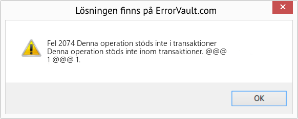 Fix Denna operation stöds inte i transaktioner (Error Fel 2074)