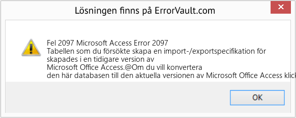 Fix Microsoft Access Error 2097 (Error Fel 2097)