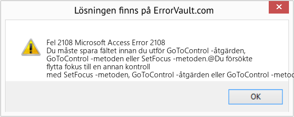 Fix Microsoft Access Error 2108 (Error Fel 2108)