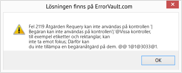Fix Åtgärden Requery kan inte användas på kontrollen '| (Error Fel 2119)