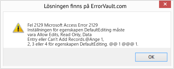 Fix Microsoft Access Error 2129 (Error Fel 2129)