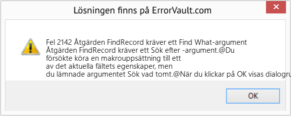 Fix Åtgärden FindRecord kräver ett Find What-argument (Error Fel 2142)