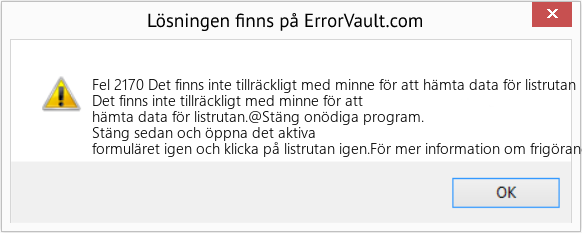 Fix Det finns inte tillräckligt med minne för att hämta data för listrutan (Error Fel 2170)