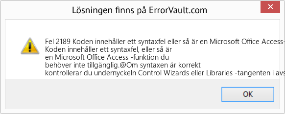 Fix Koden innehåller ett syntaxfel eller så är en Microsoft Office Access-funktion du behöver inte tillgänglig (Error Fel 2189)