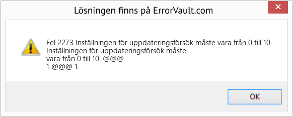 Fix Inställningen för uppdateringsförsök måste vara från 0 till 10 (Error Fel 2273)