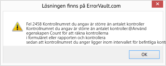 Fix Kontrollnumret du angav är större än antalet kontroller (Error Fel 2458)