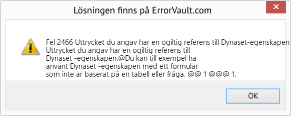 Fix Uttrycket du angav har en ogiltig referens till Dynaset-egenskapen (Error Fel 2466)