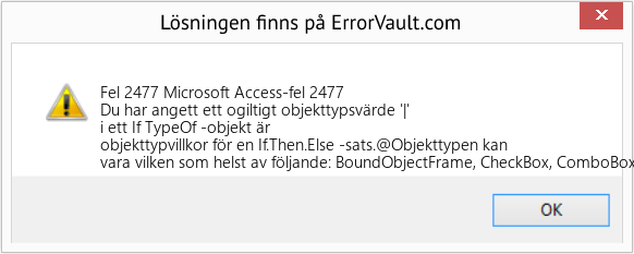 Fix Microsoft Access-fel 2477 (Error Fel 2477)
