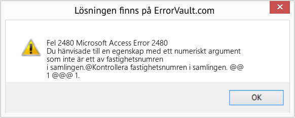 Fix Microsoft Access Error 2480 (Error Fel 2480)