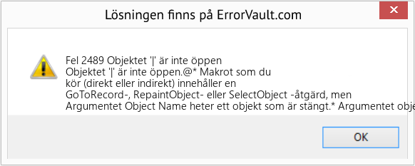 Fix Objektet '|' är inte öppen (Error Fel 2489)