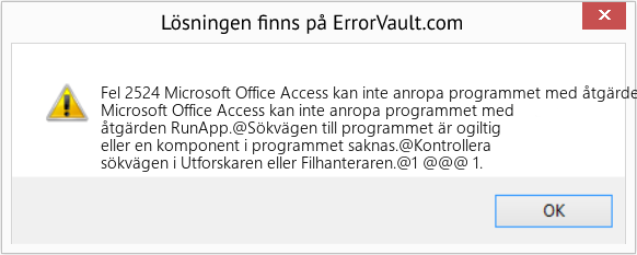 Fix Microsoft Office Access kan inte anropa programmet med åtgärden RunApp (Error Fel 2524)