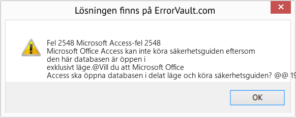 Fix Microsoft Access-fel 2548 (Error Fel 2548)