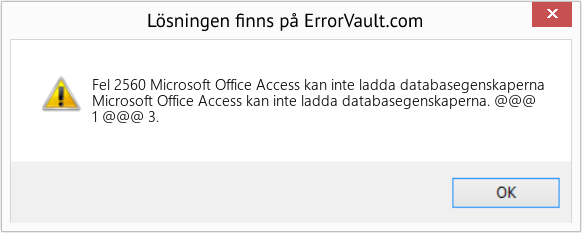 Fix Microsoft Office Access kan inte ladda databasegenskaperna (Error Fel 2560)