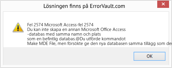 Fix Microsoft Access-fel 2574 (Error Fel 2574)