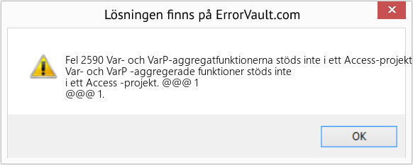 Fix Var- och VarP-aggregatfunktionerna stöds inte i ett Access-projekt (Error Fel 2590)