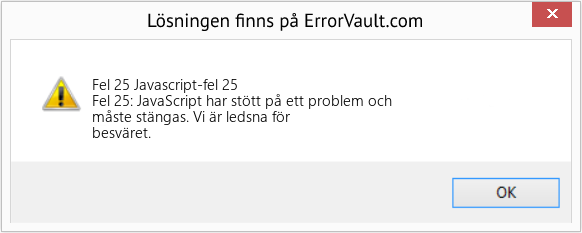 Fix Javascript-fel 25 (Error Fel 25)