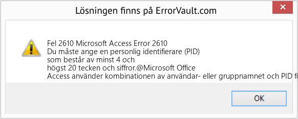 Fix Microsoft Access Error 2610 (Error Fel 2610)