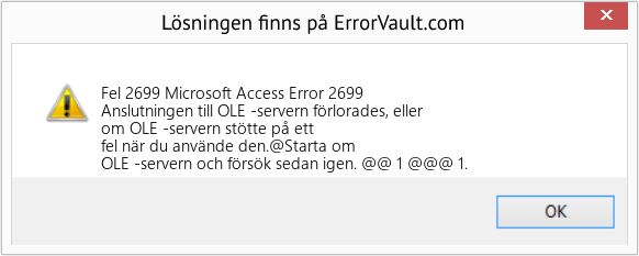 Fix Microsoft Access Error 2699 (Error Fel 2699)