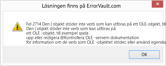 Fix Den | objekt stöder inte verb som kan utföras på ett OLE-objekt, till exempel spela eller redigera (Error Fel 2714)