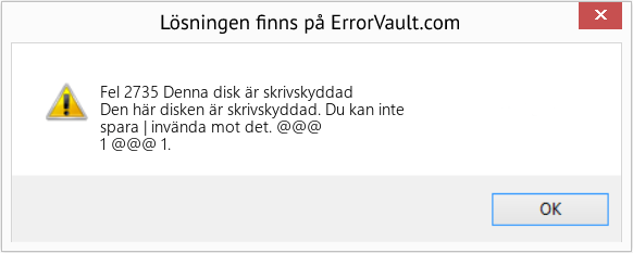 Download Error <?php echo $number; ?> (Denna disk är skrivskyddad) Repair Tool Fix Denna disk är skrivskyddad (Error Fel 2735)