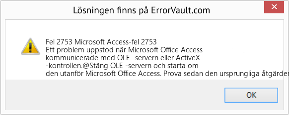 Fix Microsoft Access-fel 2753 (Error Fel 2753)