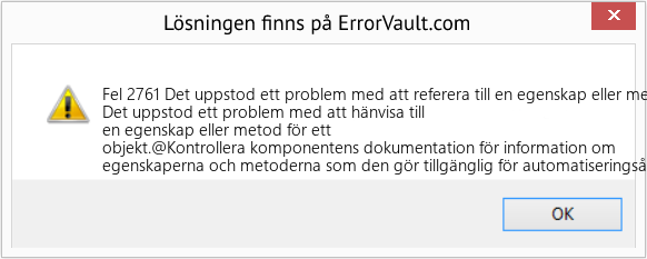 Fix Det uppstod ett problem med att referera till en egenskap eller metod för ett objekt (Error Fel 2761)