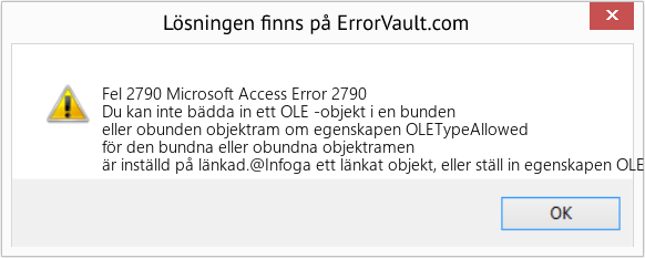 Fix Microsoft Access Error 2790 (Error Fel 2790)