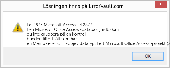Fix Microsoft Access-fel 2877 (Error Fel 2877)