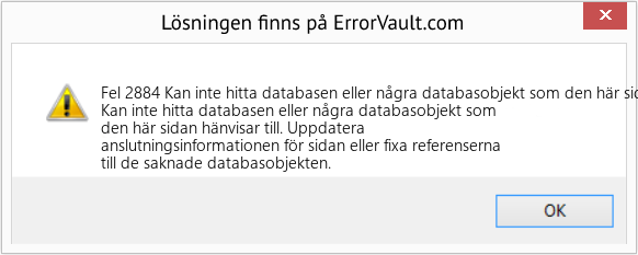 Fix Kan inte hitta databasen eller några databasobjekt som den här sidan refererar till (Error Fel 2884)