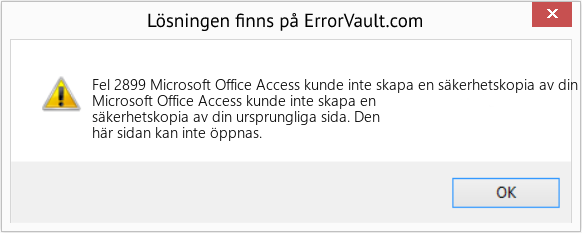 Fix Microsoft Office Access kunde inte skapa en säkerhetskopia av din ursprungliga sida (Error Fel 2899)