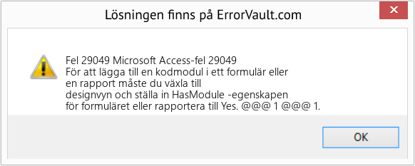 Fix Microsoft Access-fel 29049 (Error Fel 29049)
