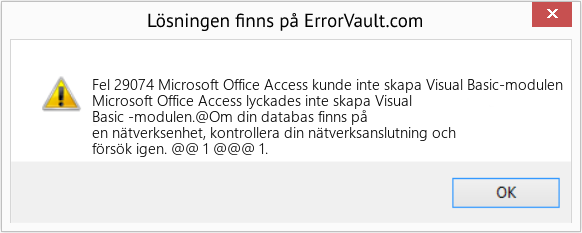 Fix Microsoft Office Access kunde inte skapa Visual Basic-modulen (Error Fel 29074)