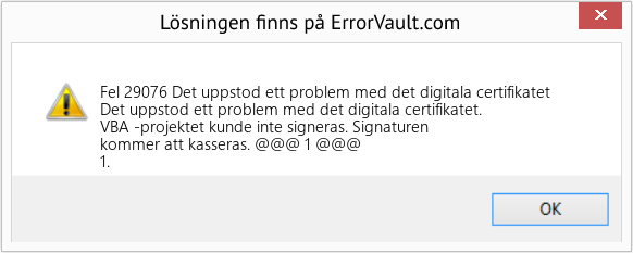 Download Error <?php echo $number; ?> (Det uppstod ett problem med det digitala certifikatet) Repair Tool Fix Det uppstod ett problem med det digitala certifikatet (Error Fel 29076)