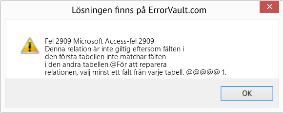 Fix Microsoft Access-fel 2909 (Error Fel 2909)