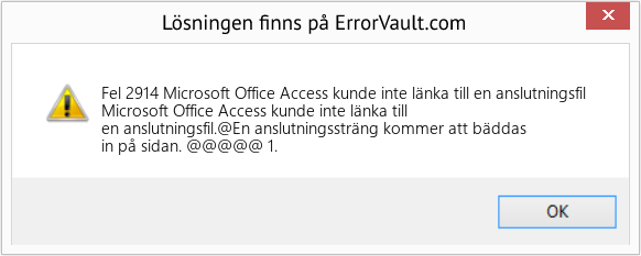 Fix Microsoft Office Access kunde inte länka till en anslutningsfil (Error Fel 2914)
