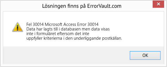 Fix Microsoft Access Error 30014 (Error Fel 30014)