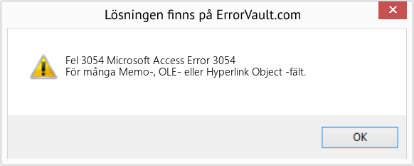 Fix Microsoft Access Error 3054 (Error Fel 3054)